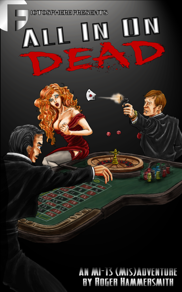 First Edition cover for All In On Dead